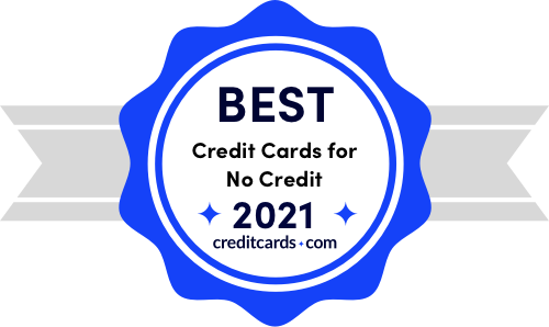 Best Credit Cards For No Credit Of 2021 Creditcards Com